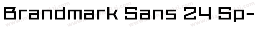 Brandmark Sans 24 Sp字体转换